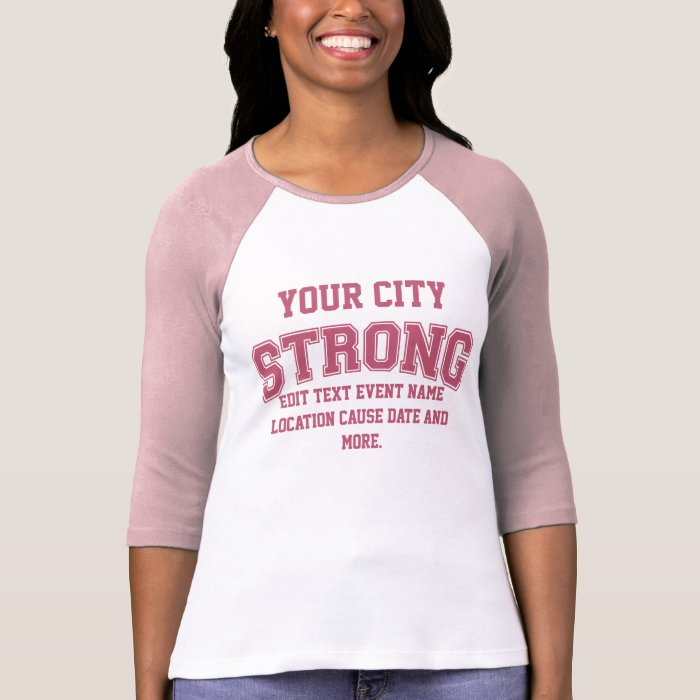 Personalizable Boston Strong Your City T Shirts