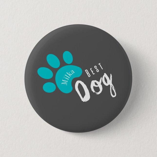 personalizable dog Funny quote Pet  Button (Front)