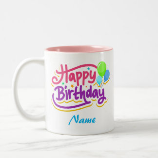 Personalizable Happy Birthday Coffee Mug