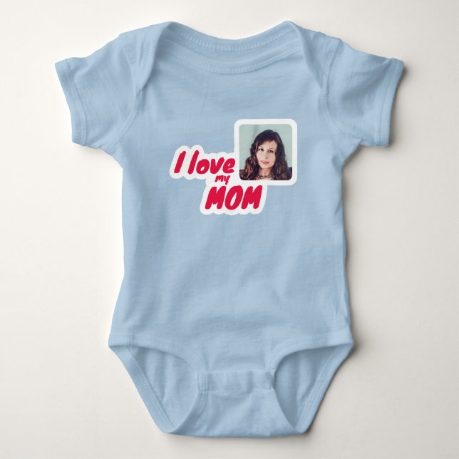 Personalizable I Love My Mom Baby Bodysuit (Front)