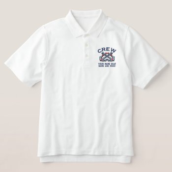 Personalizable Your Nautical Crew Embroidery Embroidered Polo Shirt by CaptainShoppe at Zazzle