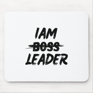 personalization mousepad "Iam Leader not boss"
