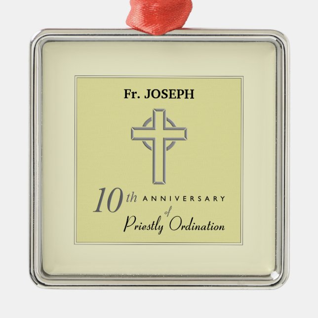 Personalize, 10th Anniversary of Priest Embossed Metal Ornament (Front)