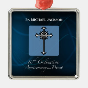 Personalize, 10th Ordination Anniversary of Priest Metal Ornament