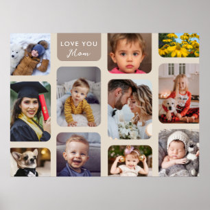 Personalize 11 Photos Taupe Modern Love You Mom Poster