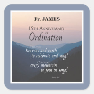 Personalize 15th Anniversary Ordination Congrats Square Sticker