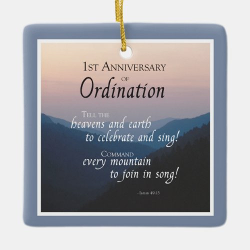 Personalize 1st Anniversary of Ordination Congrats Ceramic Ornament