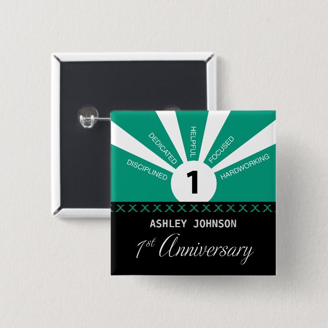 Personalize, 1st Year Employee Anniversary Button (Front & Back)