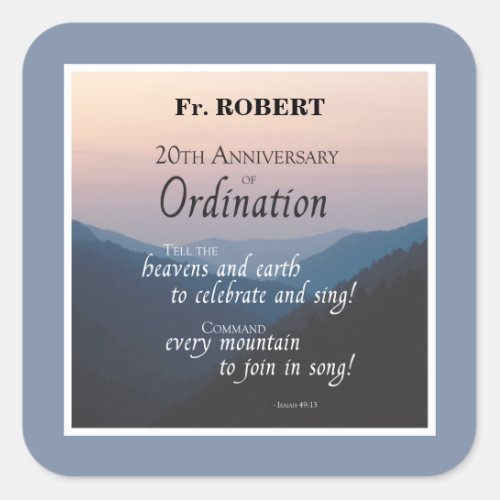 Personalize 20th Anniversary Ordination Congrats Square Sticker