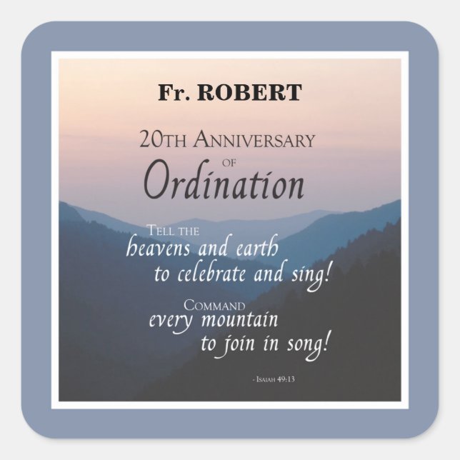 Personalize 20th Anniversary Ordination Congrats Square Sticker (Front)