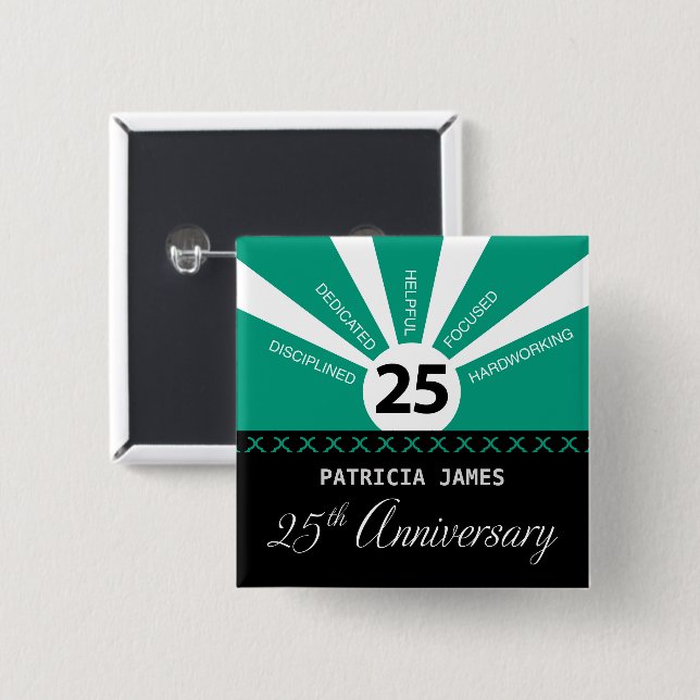Personalize, 25th Year Employee Anniversary Button (Front & Back)