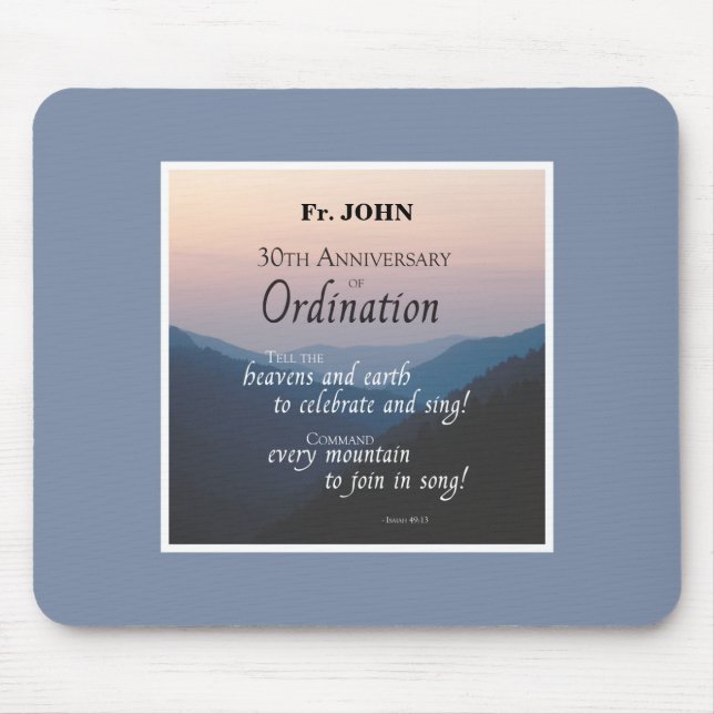 Personalize 30th Anniversary Ordination Congrats Mouse Pad (Front)