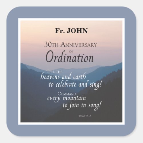 Personalize 30th Anniversary Ordination Congrats Square Sticker