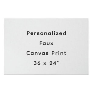 Personalize 36 x 24" faux canvas print