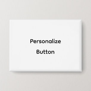 Personalize 3.5" x 2.5" button