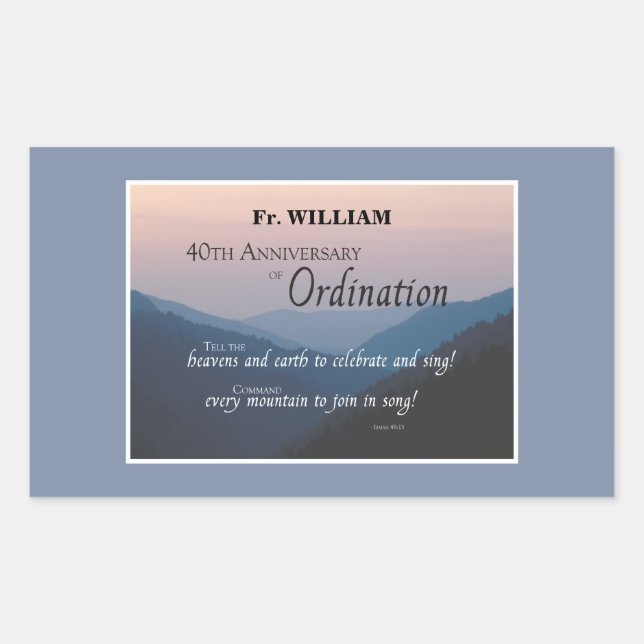 Personalize 40th Anniversary Ordination Congrats Rectangular Sticker (Front)