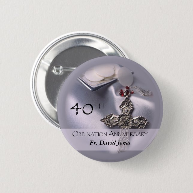 Personalize, 40th Ordination Anniversary Congrats Button (Front & Back)