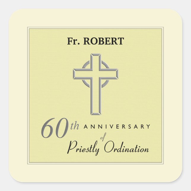 Personalize, 60th Anniversary of Priest Embossed Square Sticker (Front)