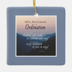 Personalize 60th Anniversary Ordination Congrats Ceramic Ornament