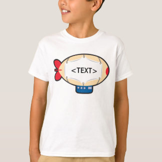 Personalize a Blimp, <TEXT> T-Shirt