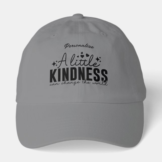 Personalize A Little Kindness Truckers Hat  (Front)