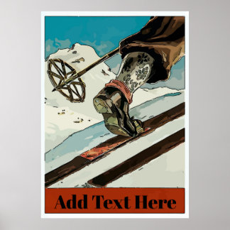 Personalize, add text,Mountain Snow Ski Poster