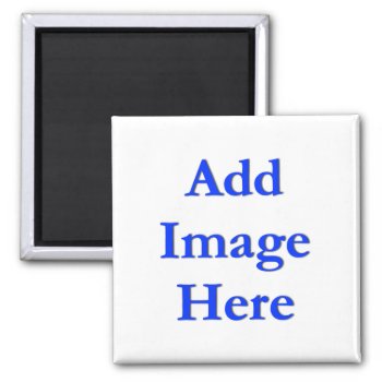 (personalize) Add "your" Personal Touch. Magnet by Scotts_Barn at Zazzle