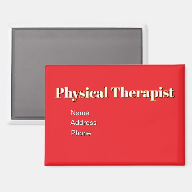 Personalize Advertise Promote Physical Therapist   Magnet (Front/Back)