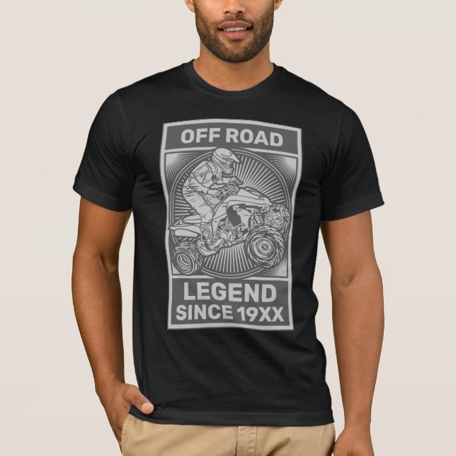 Personalize ATV Off Road Legend Custom Birthday T- T-Shirt (Front)