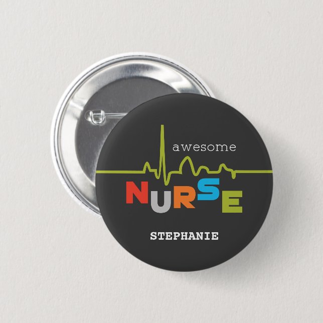 Personalize, Awesome Nurse on Nurses Day Button (Front & Back)