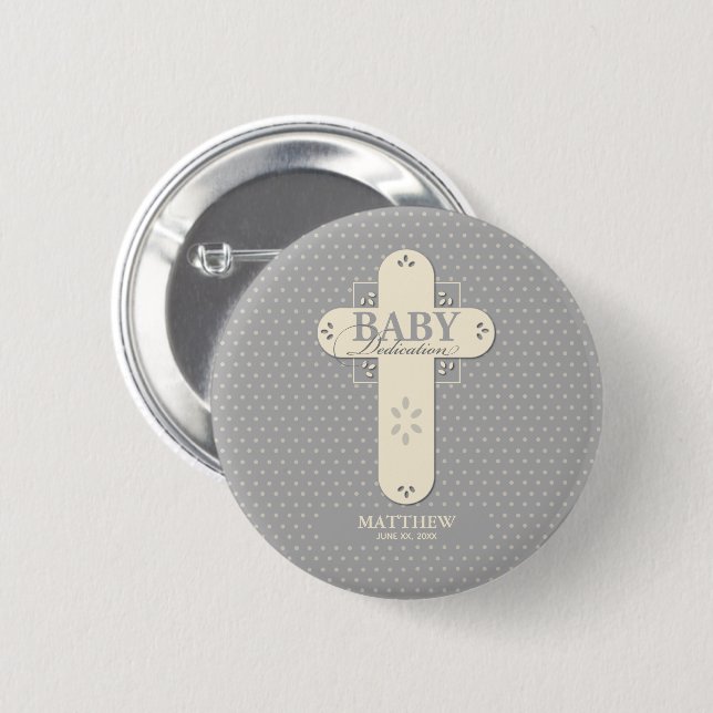 Personalize, Baby Dedication Cream & Gray Cross Button (Front & Back)