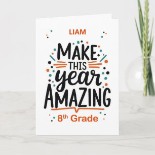 Personalize Back to School 8th Grade Amazing Card