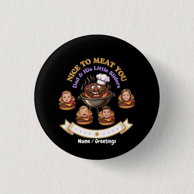 Personalize BBQ Grill Master Gift Nice To Meat You Button (Front)