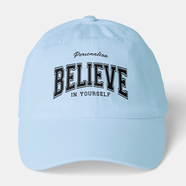 Personalize Believe In Yourself Truckers Hat  (Front)