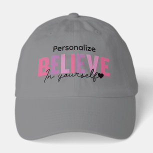 Personalize Believe In Yourself Truckers Hat