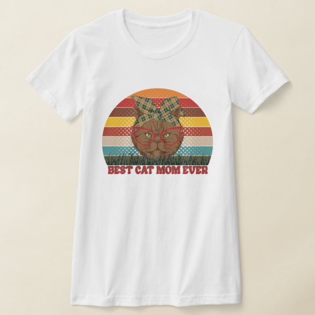 Personalize Best Cat Mom Ever T-shirt (Laydown)