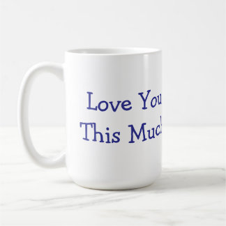 Personalize Best Mom Ever Coffee Mug