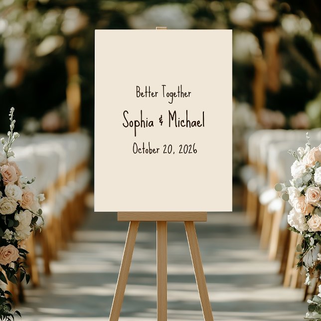 Personalize “Better Together” Wedding Foam Poster (Creator Uploaded)