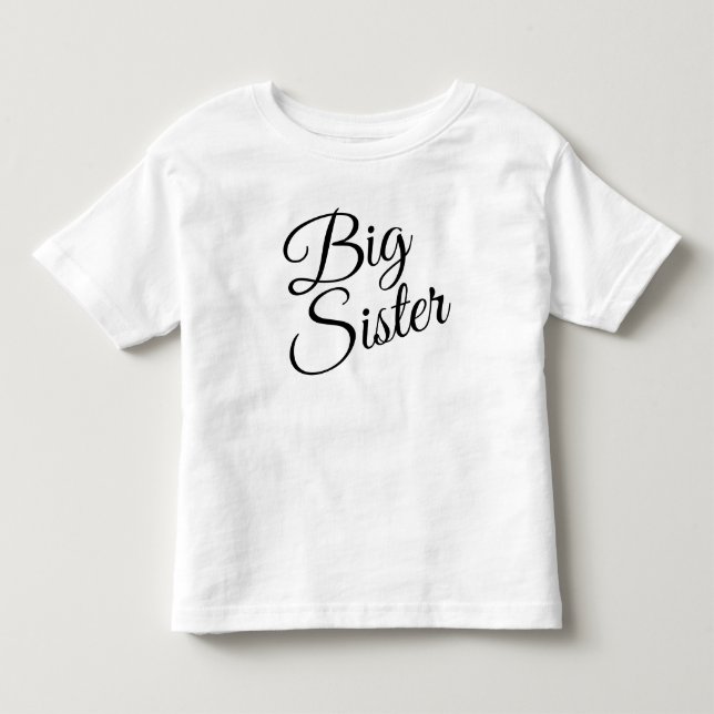 Personalize Big Sister Baby T-shirt (Front)
