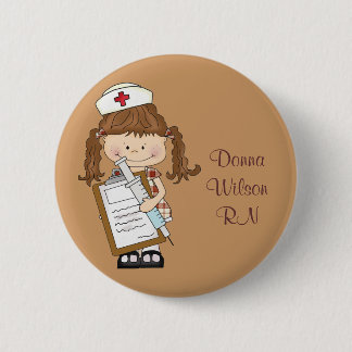 Personalize Brunette Nurse Gifts! Button