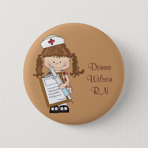 Personalize Brunette Nurse Gifts Button