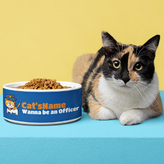 Personalize Cat's wanna be an Officer Bowl