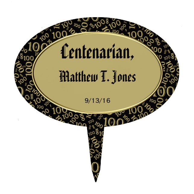 Personalize:  Centenarian, 100th Birthday Theme Cake Topper (Front)