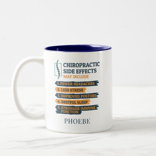 Personalize Chiropractic Side Effects Novelty Two_Tone Coffee Mug