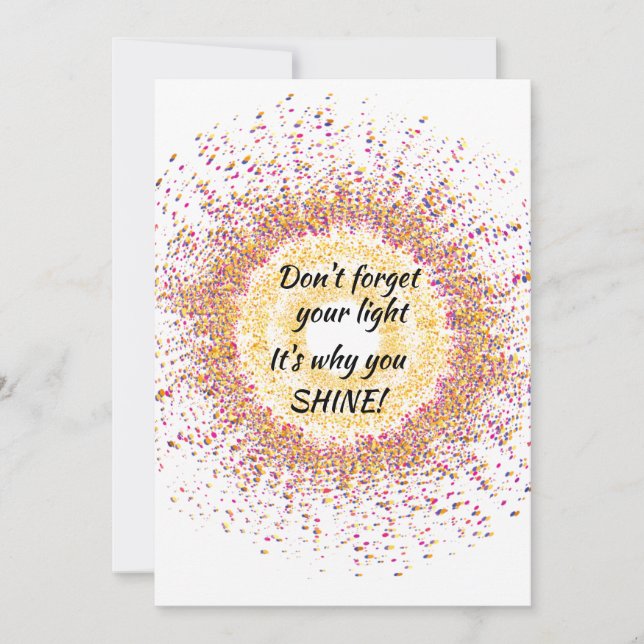 Personalize Colorful That's Why You SHINE Card (Front)