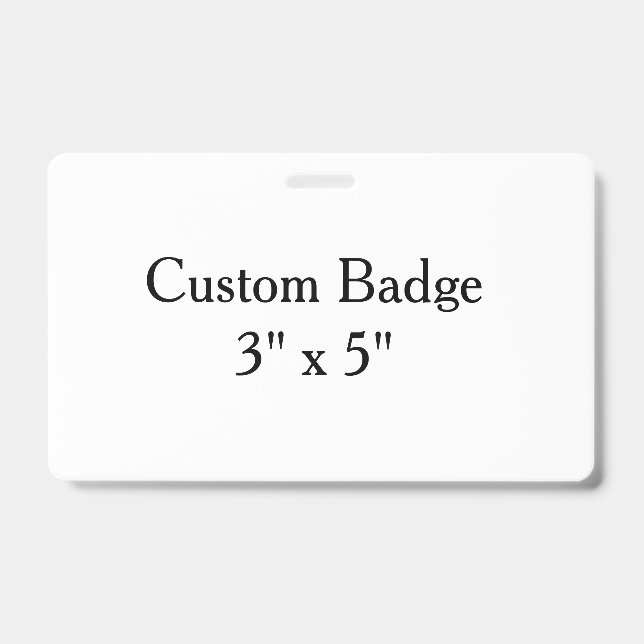 personalize custom simple 3" x 5" Horizontal Badge (Front)