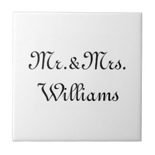 Personalize, Customize last Name Mr. & Mrs. white Ceramic Tile
