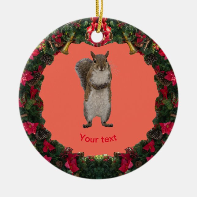 Personalize cute Squirrel in Christmas wreath  Ceramic Ornament (Front)