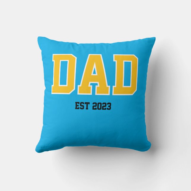 Personalize DAD est  Throw Pillow (Back)