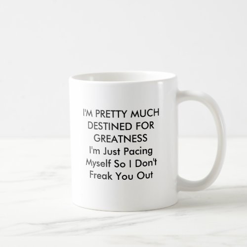 Personalize Destined For Greatness Mug